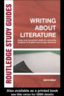 Image for Writing about literature: essay and translation skills for university students of English and foreign literature