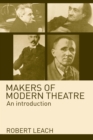 Image for Makers of modern theatre: an introduction