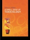 Image for A Small Dose of Toxicology