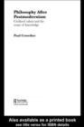 Image for Philosophy after postmodernism: civilized values and the scope of knowledge