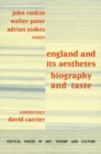 Image for England and its Aesthetes: Biography and Taste