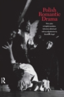 Image for Polish romantic drama: three plays in English translation