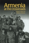 Image for Armenia: at the crossroads