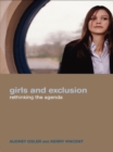 Image for Girls and exclusion: rethinking the agenda