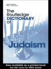 Image for The Routledge dictionary of Judaism