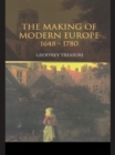 Image for The making of modern Europe, 1648-1780