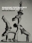 Image for Managing performance in the public sector
