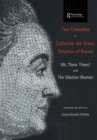 Image for Two comedies by Catherine the Great, Empress of Russia