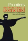 Image for Frontiers: the life and times of Bonnie Bird : American modern dancer and dance educator.