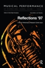 Image for Reflections &#39;97: A Special Issue of the Journal Musical Performance