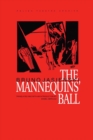 Image for The mannequins&#39; ball: a play in three acts