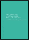 Image for East Asian law: universal norms and local cultures