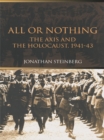Image for All or nothing: the Axis and the Holocaust