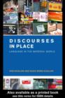 Image for Discourses in place: language in the material world