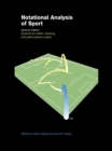 Image for Notational analysis of sport: systems for better coaching and performance in sport