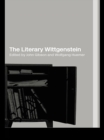 Image for The literary Wittgenstein