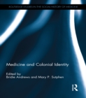 Image for Medicine and colonial identity