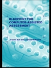 Image for A blueprint for computer-assisted assessment