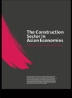 Image for The construction sector in the Asian economies