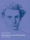 Image for Kierkegaard and philosophy: selected essays