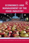 Image for Economics and management of the food industry