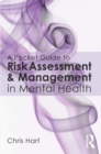 Image for A pocket guide to risk assessment and management in mental health