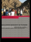 Image for Qualitative research in tourism: ontologies, epistemologies and methodologies
