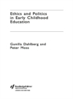 Image for Ethics and politics in early childhood education