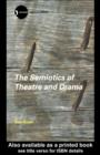 Image for The semiotics of theatre and drama