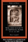 Image for War and society in imperial Rome, 31 BC-AD 280