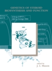 Image for Genetics of Steroid Biosynthesis and Function