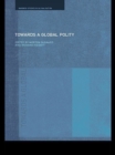 Image for Towards global polity: future trends and prospects