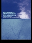 Image for Sustainable development and learning: framing the issues