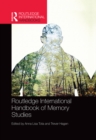 Image for Routledge international handbook of memory studies