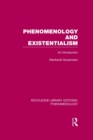 Image for Phenomenology and existentialism: an introduction