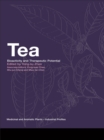 Image for Tea: bioactivity and therapeutic potential