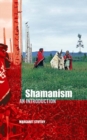 Image for Shamanism: a concise introduction