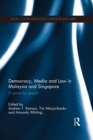 Image for Democracy, media and law in Malaysia and Singapore