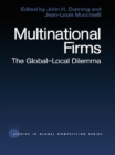 Image for Multinational Firms: The Global-Local Dilemma