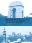Image for Nationalism and post-colonial identity: culture and ideology in India and Egypt