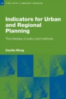 Image for Indicators for urban and regional planning: the interplay of policy and methods