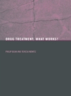 Image for Drug treatment: what works?