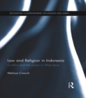 Image for Law and religion in Indonesia: conflict and the courts in West Java