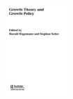 Image for Growth theory and growth policy