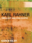 Image for Karl Rahner: theology and philosophy