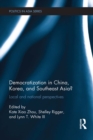 Image for Democratization in China, Korea, and Southeast Asia?: local and national perspectives