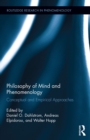 Image for Philosophy of mind and phenomenology: conceptual and empirical approaches