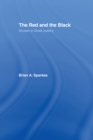 Image for The red and the black: studies in Greek pottery.