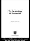 Image for The archaeology of Shamanism