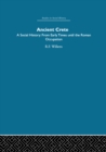 Image for Ancient Crete: From Early Times Until the Roman Occupation
